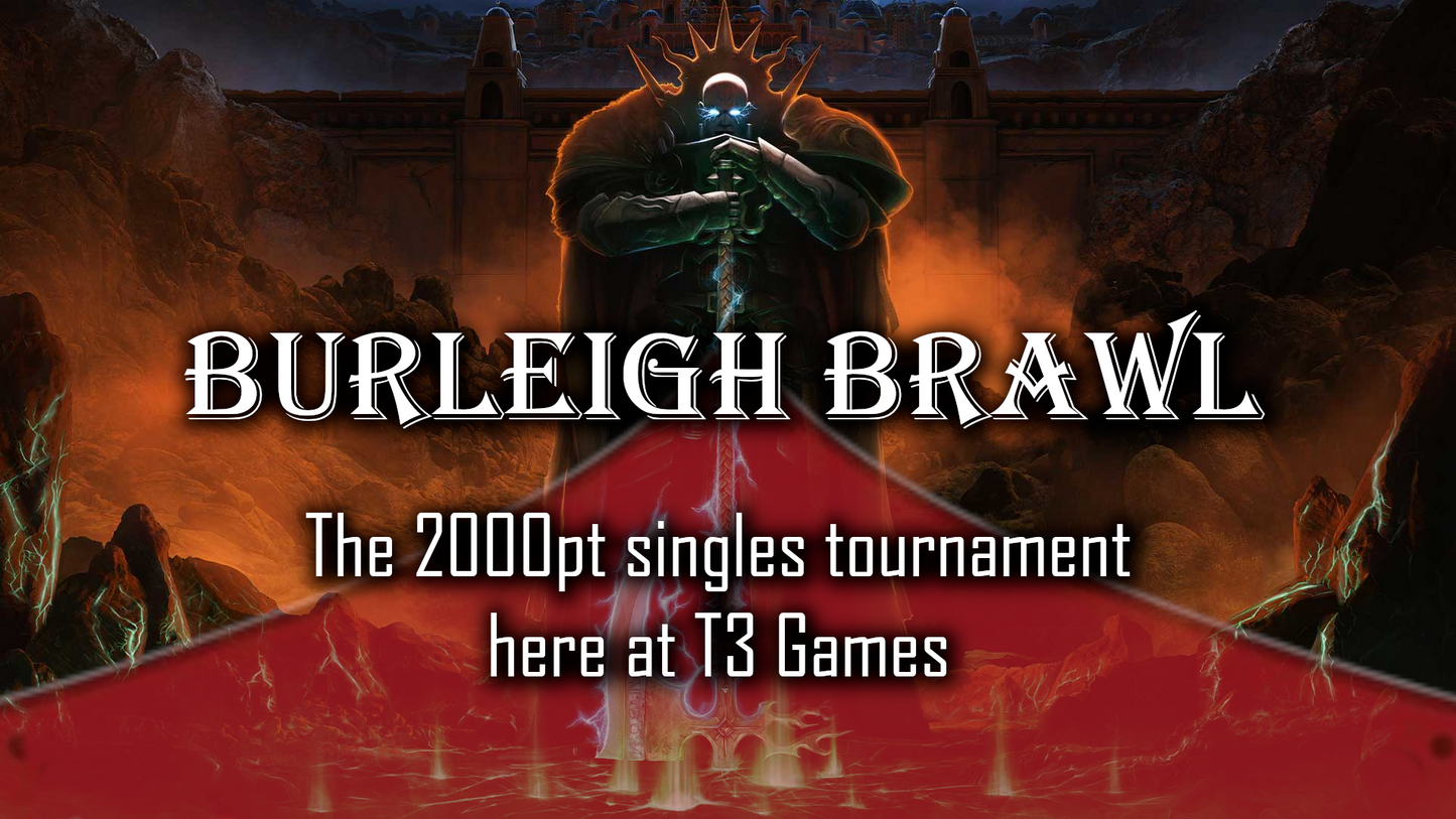 Burleigh Brawl - Age of Sigmar Tournament