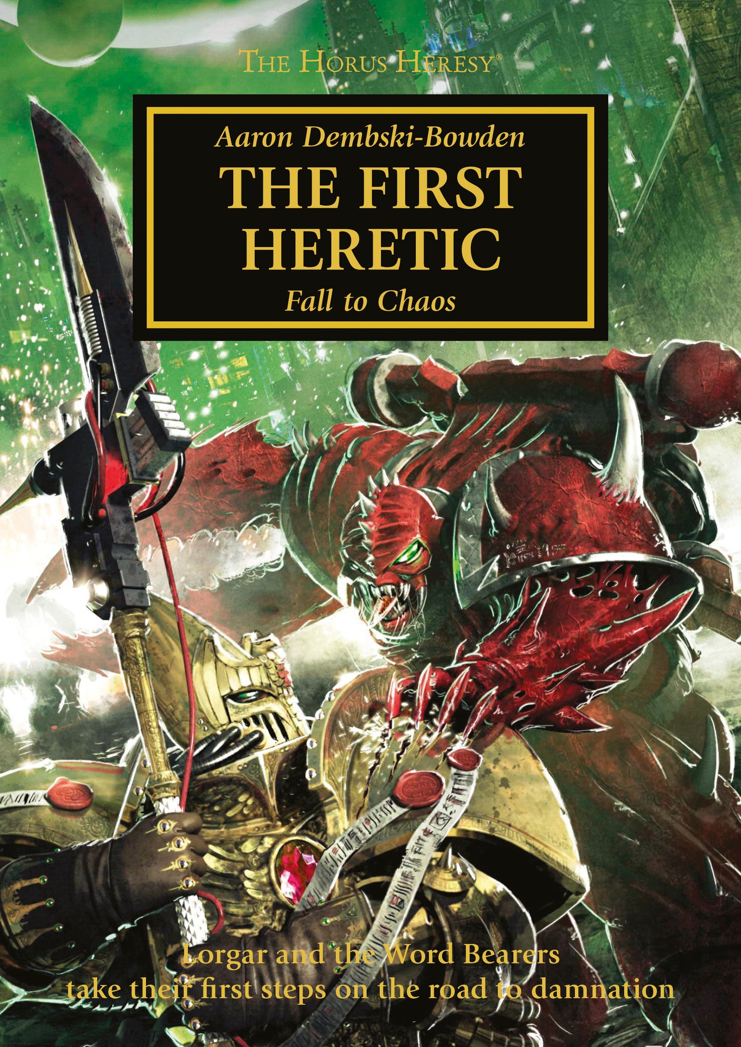 The First Heretic (Paperback) The Horus Heresy Book 14