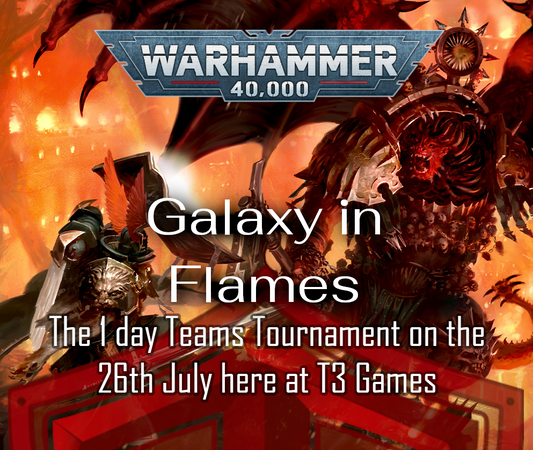 Galaxy in Flames: 40k Teams Tournament